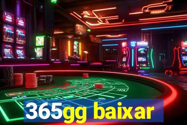 365gg baixar